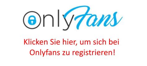 onlyfans registrieren geht nicht|Onlyfans Account erstellen